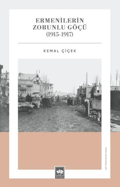 Ermenilerin Zorunlu Göçü (1915-1917)
