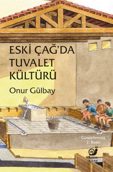 Eski Çağ'da Tuvalet Kültürü