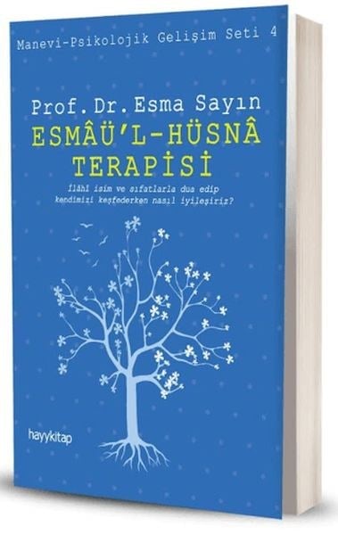 Esmaü'l - Hüsna Terapisi