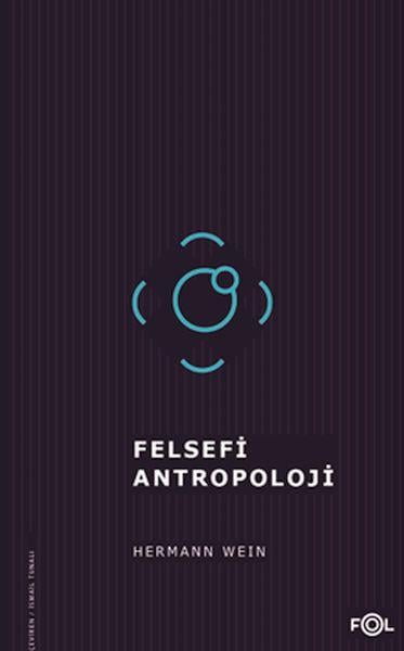 Felsefi Antropoloji/Tarih, İnsan ve Dil Felsefesi Üzerine