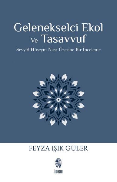 Gelenekselci Ekol ve Tasavvuf