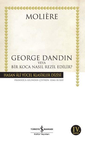 George Dandin - Hasan Ali Yücel Klasikleri