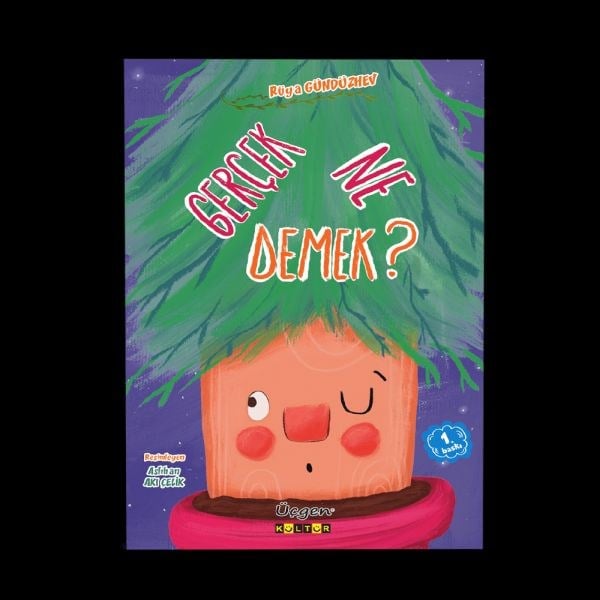 Gerçek Ne Demek?