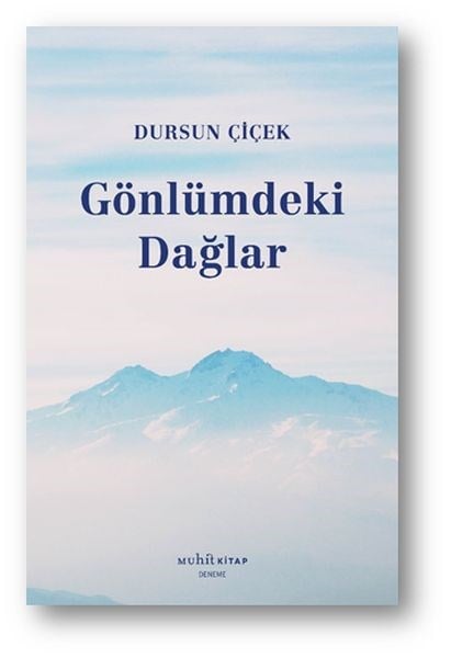 Gönlümdeki Dağlar