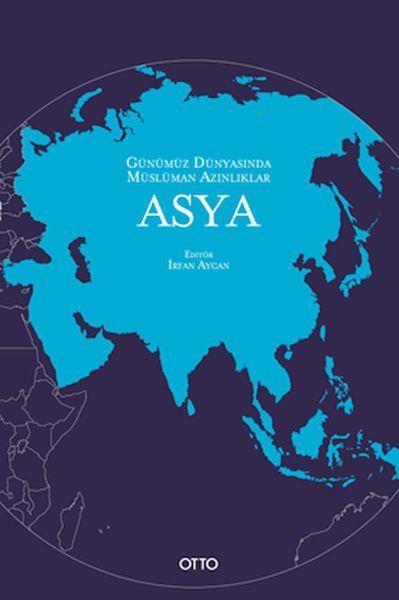 Günümüz Dünyasında Müslüman Azınlıklar: Asya
