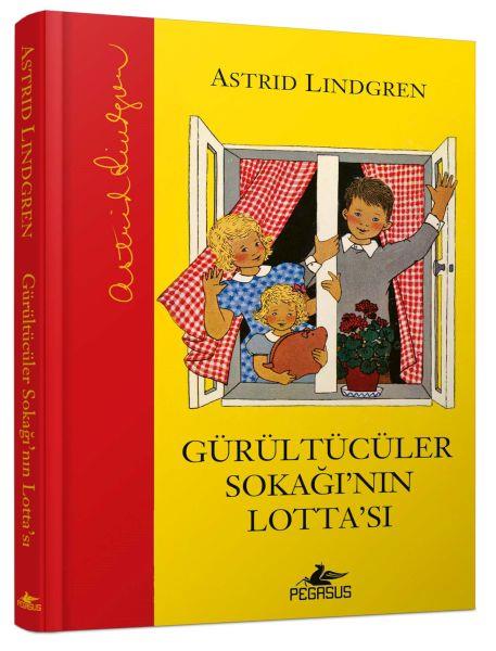 Gürültücüler Sokağı'nın Lotta'sı (Ciltli)