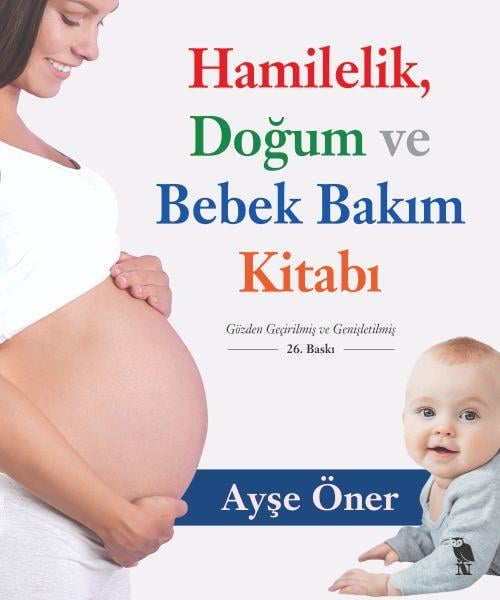 Hamilelik Doğum ve Bebek Bakım Kitabı