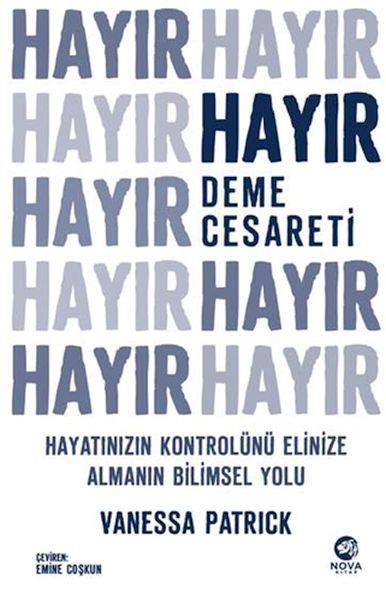 Hayır Deme Cesareti