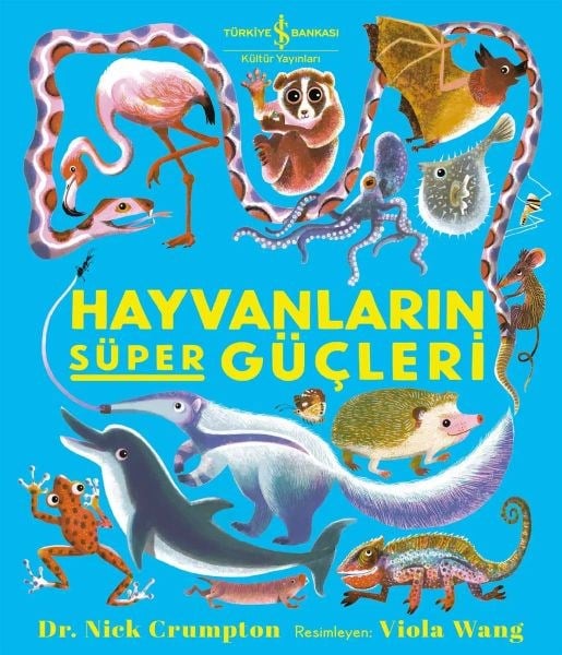 Hayvanların Süper Güçleri