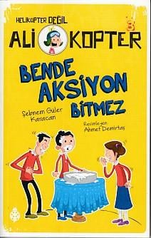 Helikopter Değil Ali kopter 3 - Bende Aksiyon Bitmez