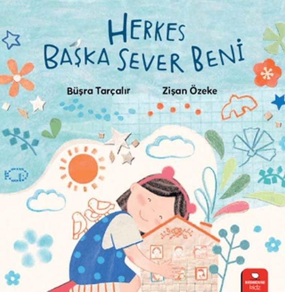 Herkes Başka Sever Beni