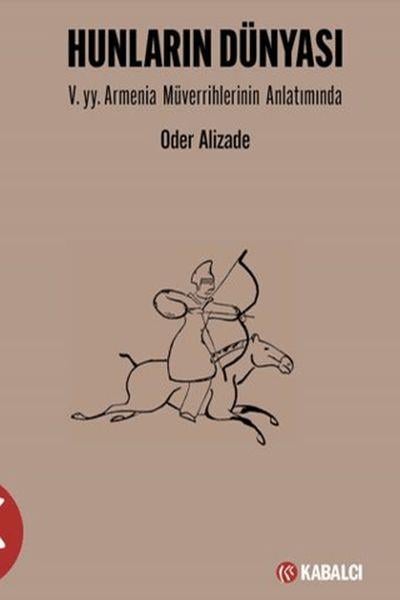 Hunların Dünyası