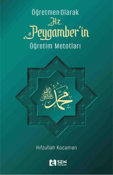 Hz. Peygamber'in Öğretim Metotları