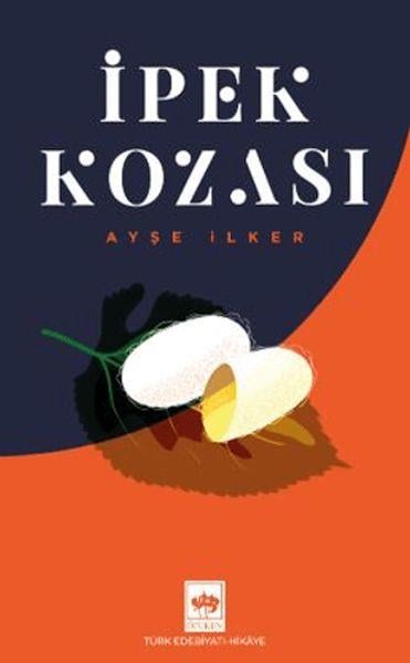 İpek Kozası