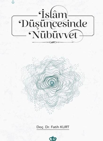İslam Düşüncesinde Nübüvvet