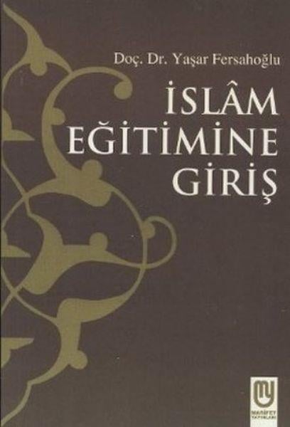 İslam Eğitimine Giriş