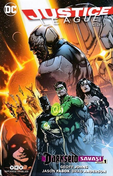 Justice League Cilt: 7 - Darkseid Savaşı Bölüm 1