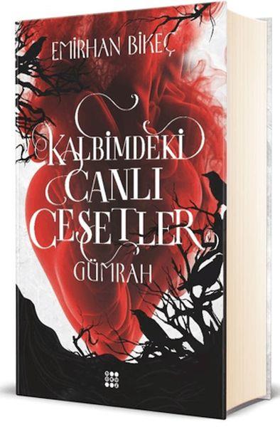Kalbimdeki Canlı Cesetler (Ciltli)