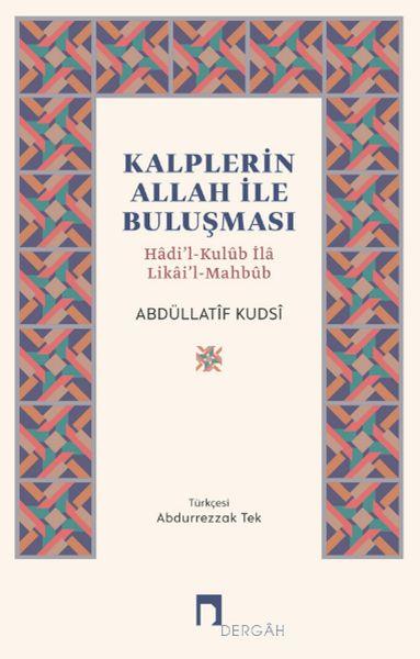 Kalplerin Allah İle Buluşması