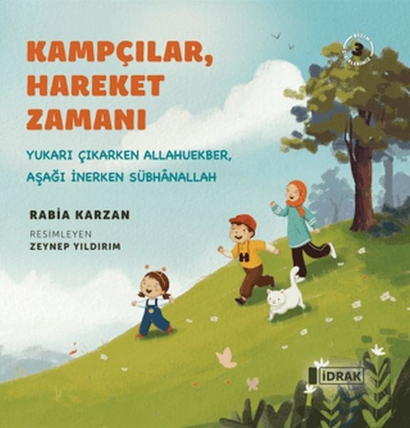 Kampçılar, Hareket Zamanı