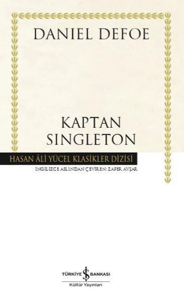 Kaptan Singleton - Hasan Ali Yücel Klasikleri (Ciltli)
