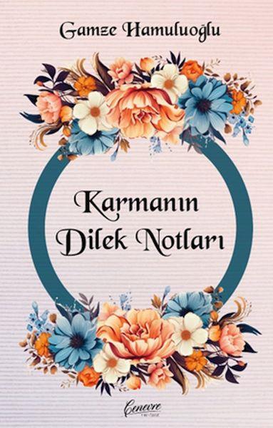 Karmanın Dilek Notları