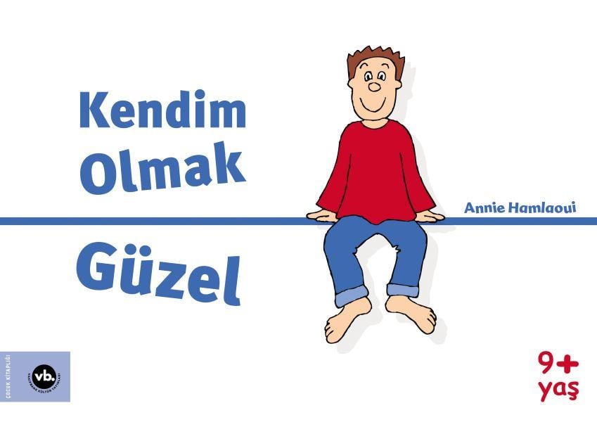 Kendim Olmak Güzel