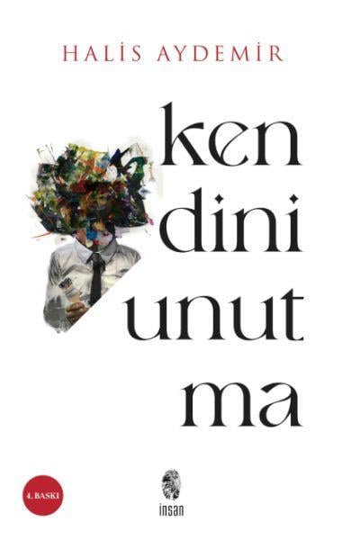 Kendini Unutma