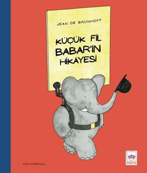 Küçük Fil Babar’ın Hikayesi