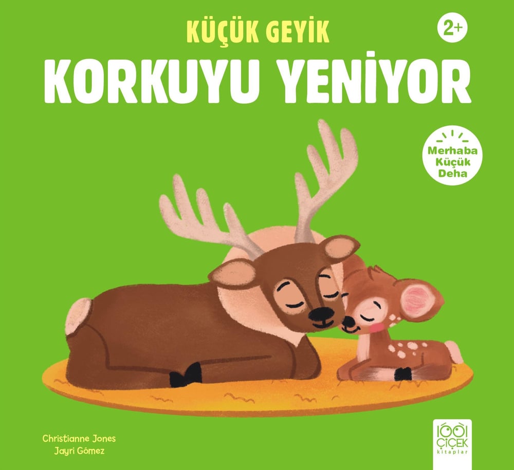 Küçük Geyik Korkuyu Yeniyor