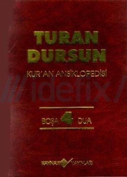 Kur’an Ansiklopedisi Cilt 4 Boşa-Dua