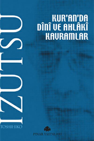 Kur'an'da Dini ve Ahlaki Kavramlar