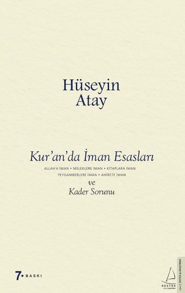 Kur’an’da İman Esasları ve Kader Sorunu