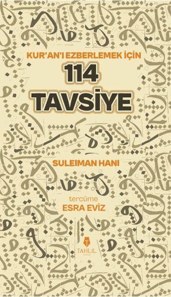 Kuran'ı Ezberlemek İçin 114 Tavsiye