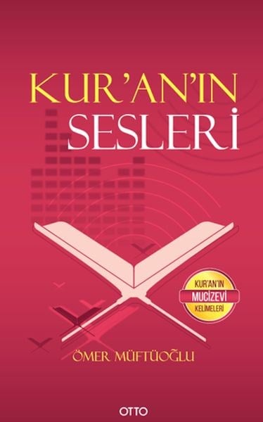 Kur’an’ın Sesleri