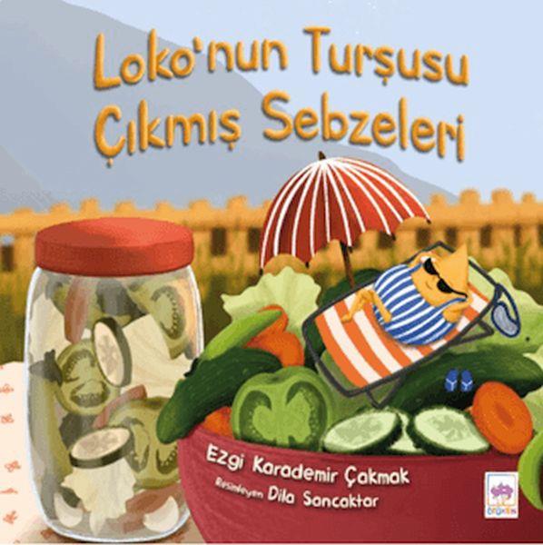 Loko'nun Turşusu Çıkmış Sebzeleri
