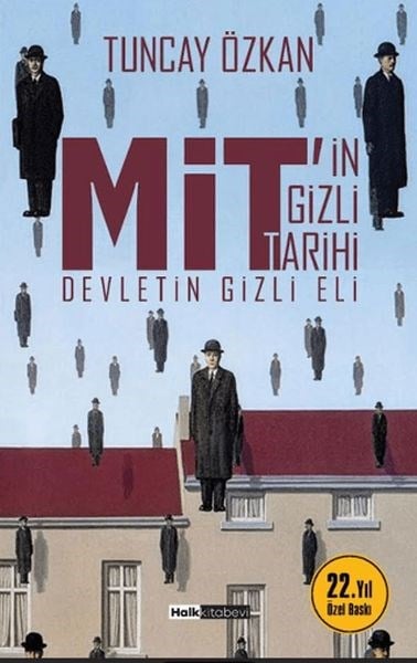 MİT’in Gizli Tarih Devletin Gizli Eli