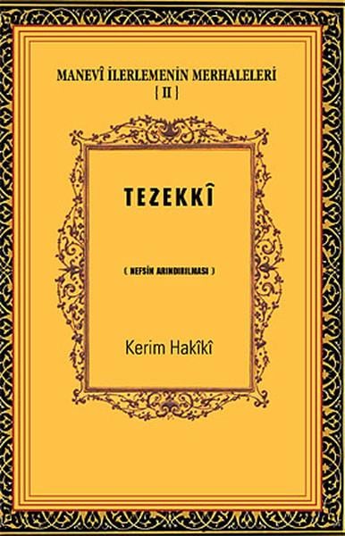 Manevi İlerlemenin Merhaleleri-IV Tahalli  Kalbin Süslenmesi