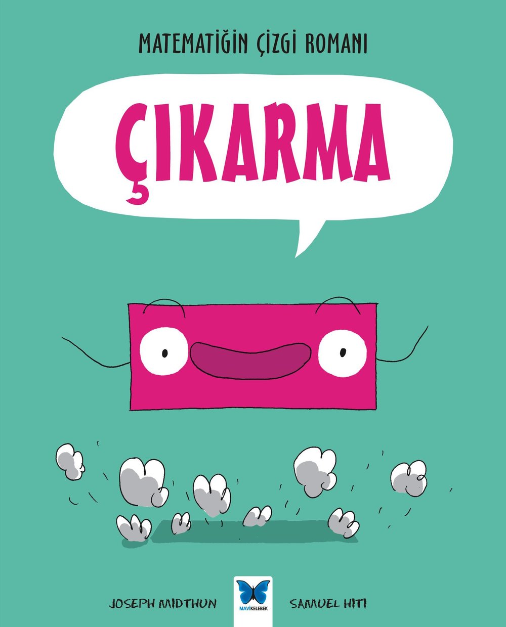 Matematiğin Çizgi Romanı - Çıkarma
