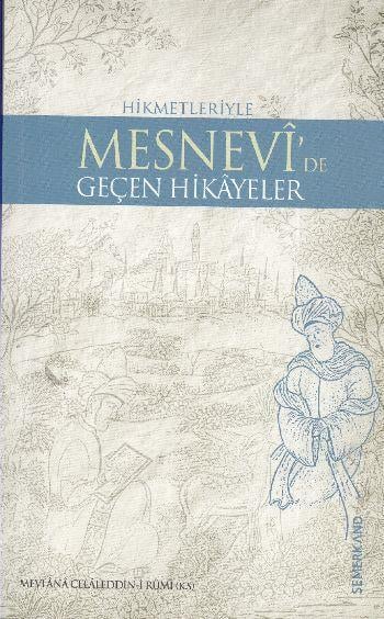 Mesnevi'de Geçen Bütün Hikayeler