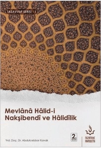 Mevlana Halid-i Nakşibendi ve Halidilik
