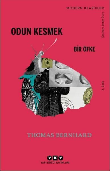 Odun Kesmek - Modern Klasikler