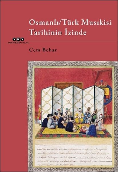 Osmanlı -Türk Musıkisi Tarihinin İzinde