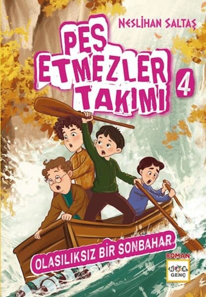 Pes Etmezler Takımı - 4 Olasılıksız Bir Sonbahar