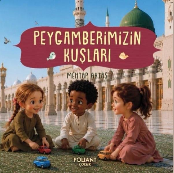 Peygamberimizin Kuşları