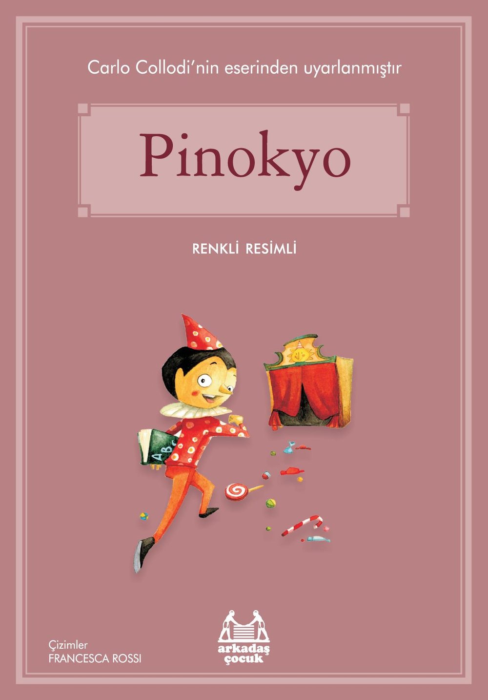 Pinokyo (Renkli Resimli)