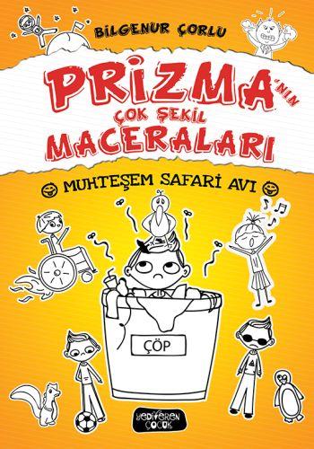 Prizma'nın Çok Şekil Maceraları 1 - Muhteşem Safari Avı (Ciltli)