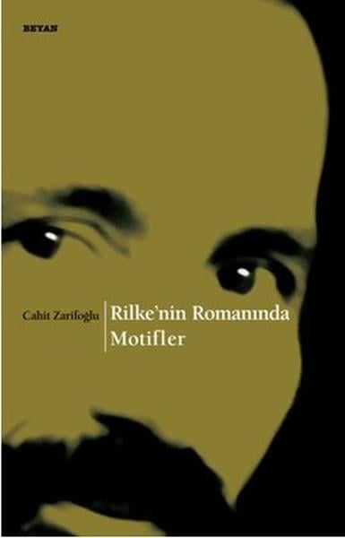 Rilkenin Romanında Motifler