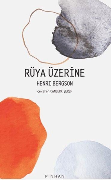 Rüya Üzerine