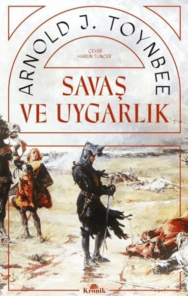 Savaş ve Uygarlık